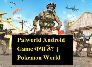 Palworld Android Game